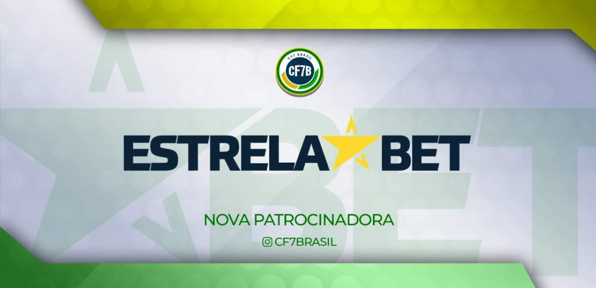 ESTRELA BET É A NOVA PATROCINADORA DA CF7 BRASIL!